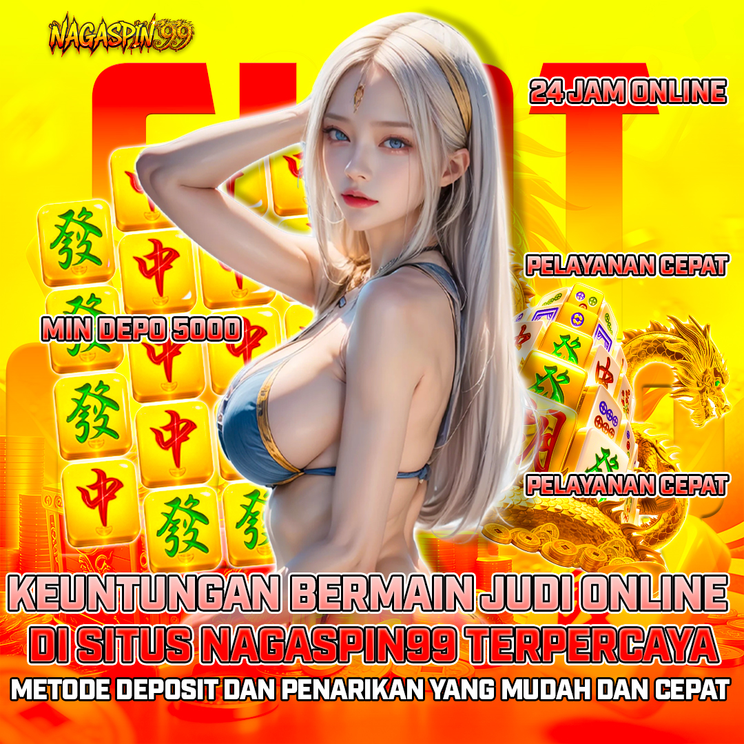 Situs NAGASPIN99 Terpercaya